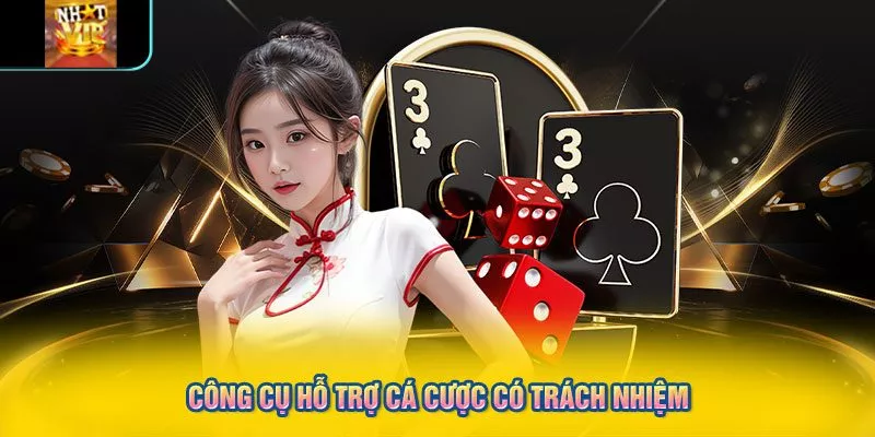 Công cụ hỗ trợ cá cược có trách nhiệm