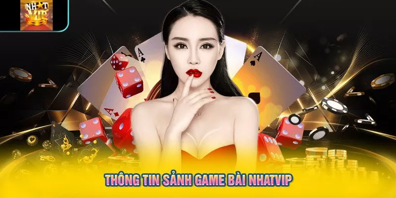Thông tin sảnh game bài NHATVIP