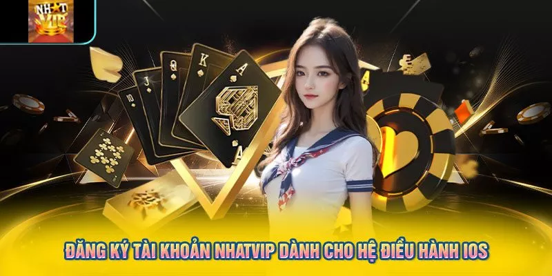 Đăng ký tài khoản NHATVIP dành cho hệ điều hành IOS